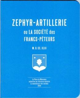 Zéphyr-Artillerie ou La Société des Francs-Péteurs
